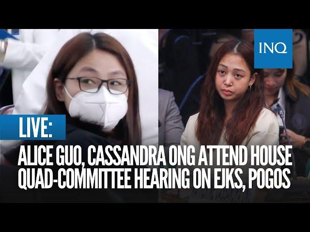 LIVE: Alice Guo, Cassandra Ong attend House quad-committee hearing on EJKs, Pogos | September 19