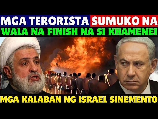 MGA TERORISTA SUMUKO NA, FINISH NA ANG MGA TAO NI KHAMENEI, SINEMENTO PA NG ISRAEL ANG MGA....