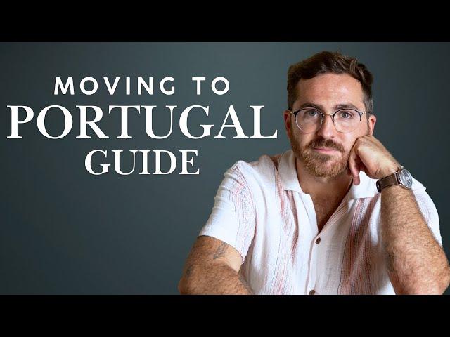 Moving To Portugal: Step-By-Step Guide