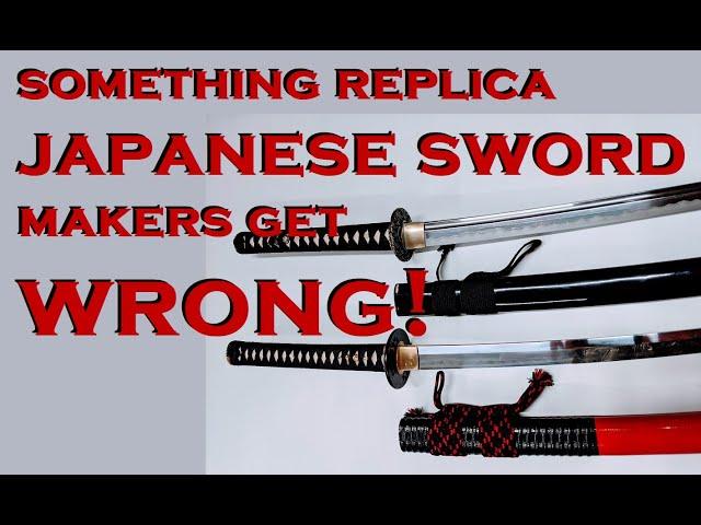 Replica JAPANESE SWORDS - Something Modern Makers Get WRONG!