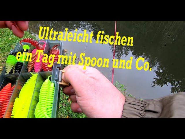 Ultraleicht fischen ein Tag mit Spoon und Co.