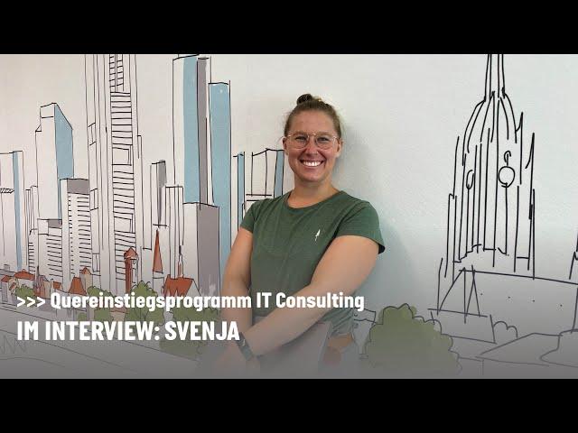 Im Interview: Svenja, Trainee Quereinstieg IT Berater:in