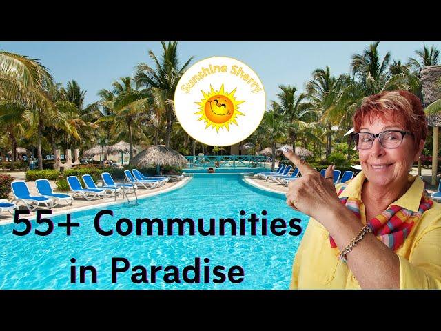 Looking for 55+ Communities in SW Florida??