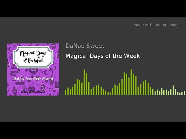 Magical Days of the Week