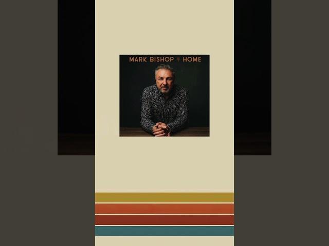 Mark Bishop on How Life Experiences Inspired His Latest Singles!