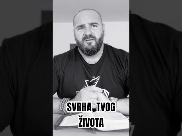 SVRHA TVOG ŽIVOTA