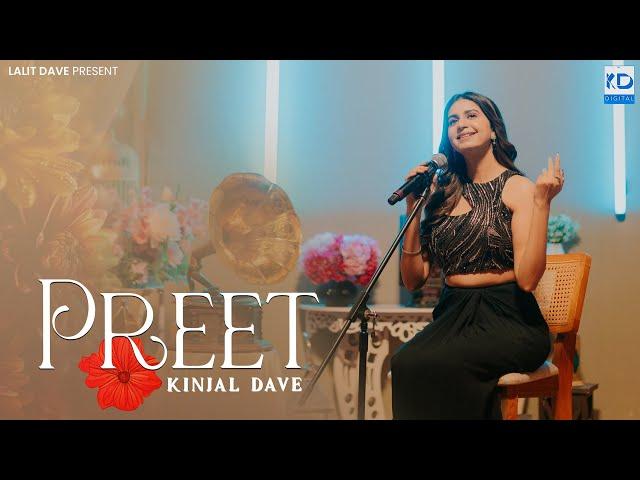 Kinjal Dave - Preet - New Gujarati Love Song - KD Digital