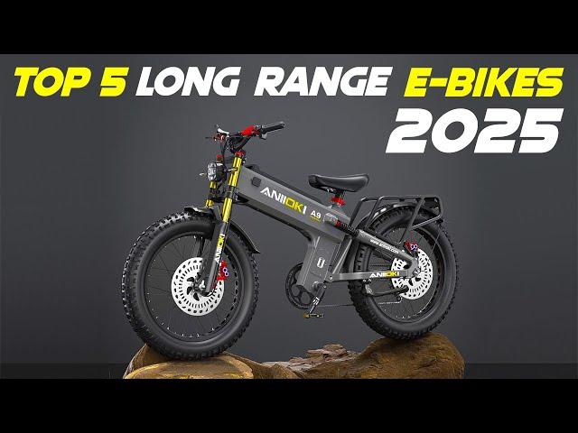 5 Best Long-Range Electric Bikes 2025 | Best Long-Range E-Bike 2025