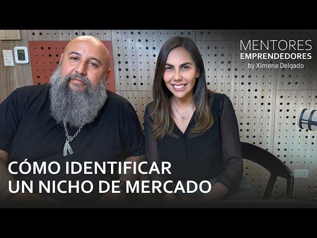 Cómo identificar un nicho de mercado - Mentores Emprendedores #43