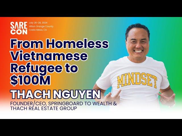 SARECON 2024 | From Vietnamese Refugee to Millionaire by Thach Nguyen