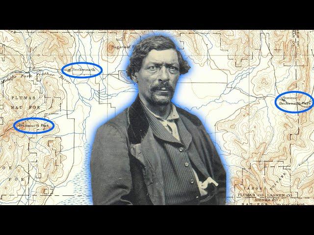 Beckwourth, CA: California Pioneer James Beckwourth & His Legacy