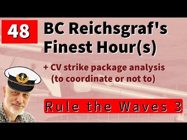 48 Rule the Waves 3 | Germany 1935 | Reichsgraf