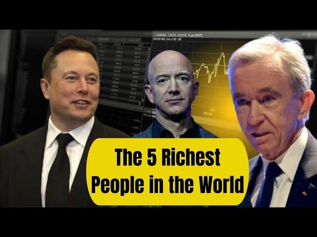 Top 5 Richest People In World 2024!!!