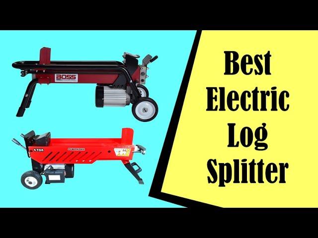 Best Electric Log Splitter You Can Buy Right Now