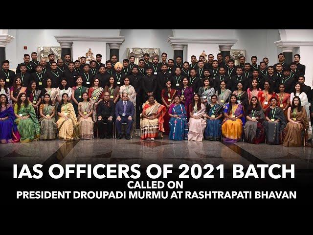 IAS officers of 2021 batch called on President Droupadi Murmu at Rashtrapati Bhavan