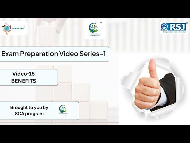 SCA Competency Building : Basic’s Video Series -1 | Video - 15 | BENEFITS