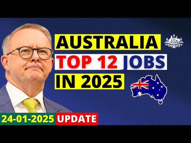 Australia Top 12 In-Demand Skills in 2025 | Australia Visa Update