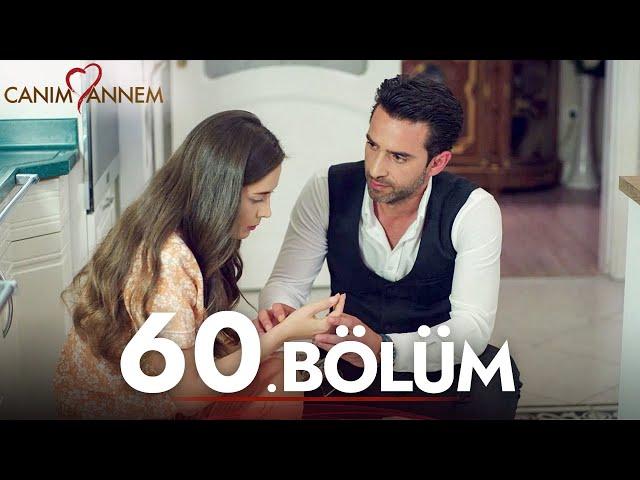 Canım Annem - 60. Bölüm | Uzun Versiyon