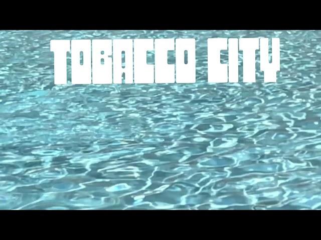 TOBACCO CITY —————-LSD