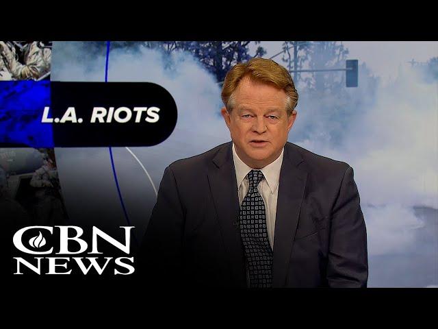 Los Angeles Streets in Mass Chaos Amidst ICE Riots | News on The 700 Club - June 9, 2025