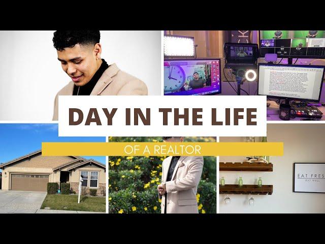 DAY IN THE LIFE OF A REAL ESTATE AGENT IN SACRAMENTO CALIFORNIA