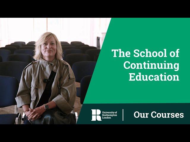 The School of Continuing Education | University of Roehampton