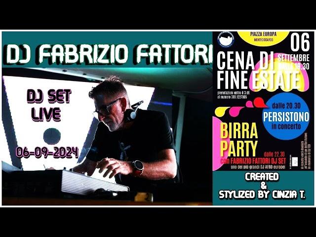 DJ FABRIZIO FATTORI@DJ SET LIVE 06-09-2024 - PIAZZA EUROPA (PU) MONTECICCARDO (VIDEO BY CINZIA T)