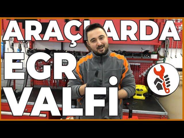 ARAÇLARDA EGR VALFİ HAKKINDA BİLGİ | @TAMIRHANE