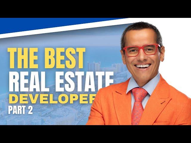 The Related Group | THESE Are The BEST South Florida Real Estate DEVELOPERS Part 2