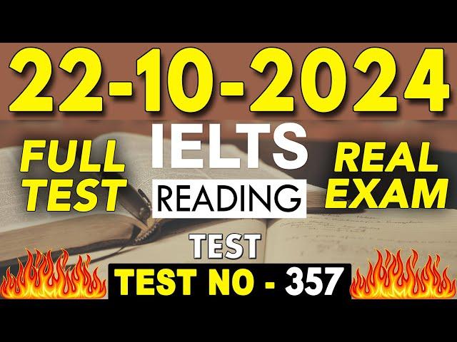 IELTS Reading Test 2024 with Answers | 22.10.2024 | Test No - 357