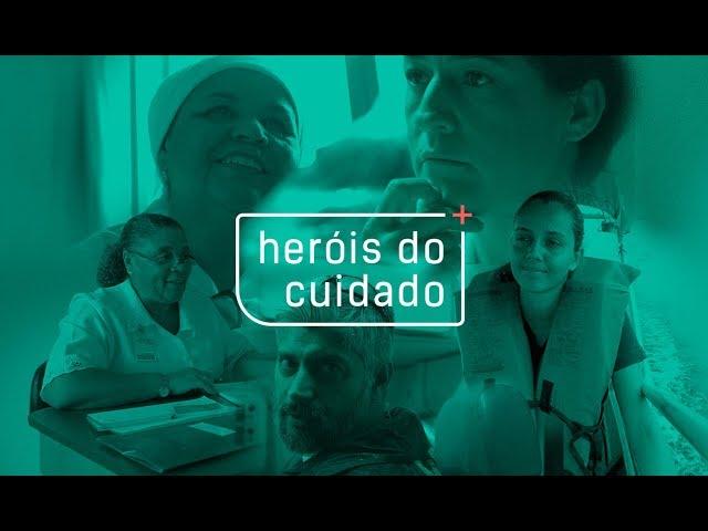 HERÓIS DO CUIDADO - DOCUMENTÁRIO SOBRE OS PROFISSIONAIS DE ENFERMAGEM