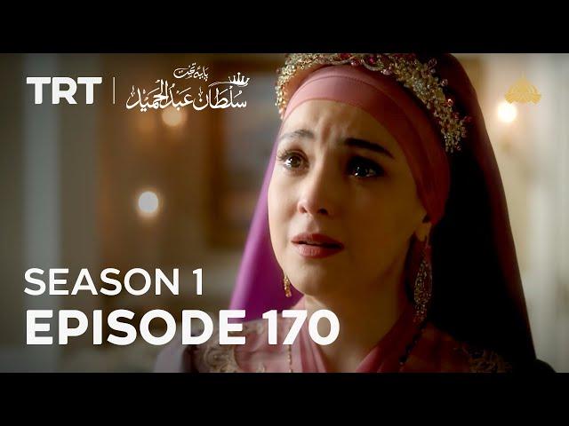 Payitaht Sultan Abdulhamid | Season 1 | Episode 170