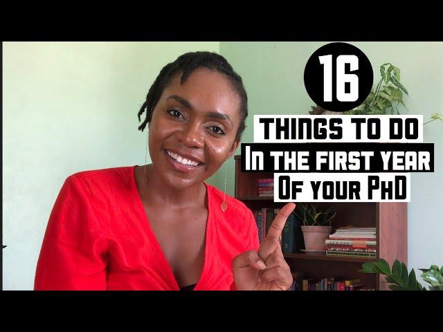 PhD FIRST YEAR TIPS| 16 things to do