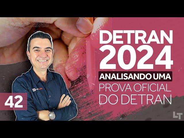 Analisando uma Prova OFICIAL do Detran #42 #legtransito #ronaldocardoso