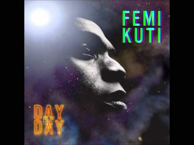 Femi Kuti / Day by Day
