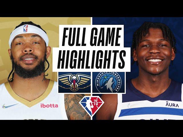 PELICANS at TIMBERWOLVES | FULL GAME HIGHLIGHTS | October 25, 2021