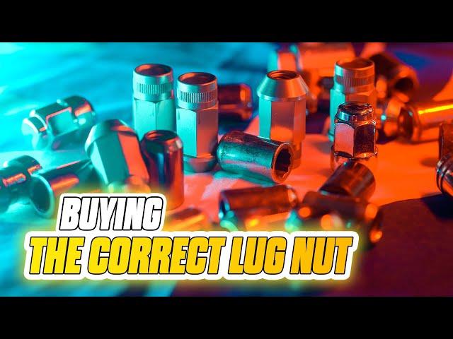 Which LUG NUT should I buy...?