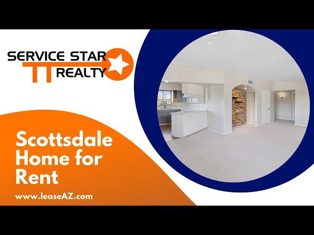 Scottsdale Homes for Rent 3BR/2BA by Scottsdale Property Management | Service Star Realty