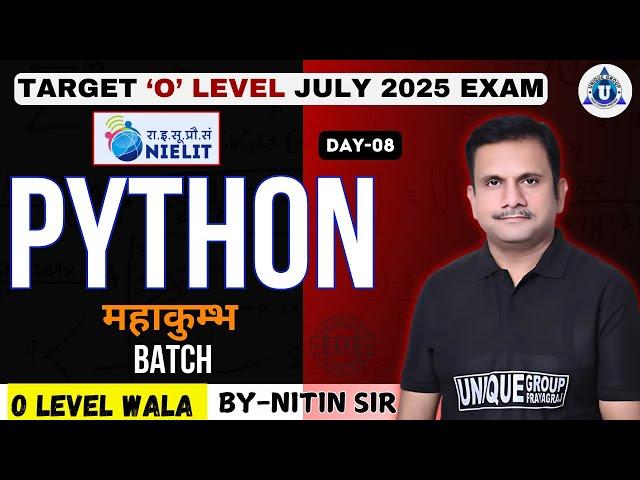 O Level/BCA || New Batch-2025 | PYTHON | Day-09 | Class by Nitin Sir |Complete Course for Beginners