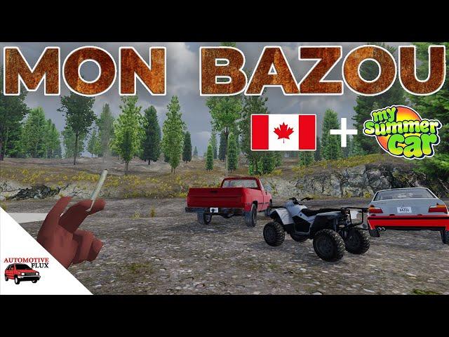 Canadian My Summer Car - Mon Bazou