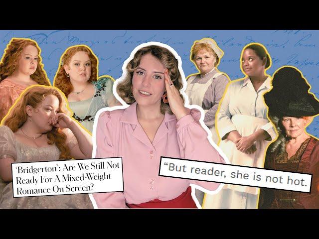 The Problem with Plus Sized Characters in Period Dramas