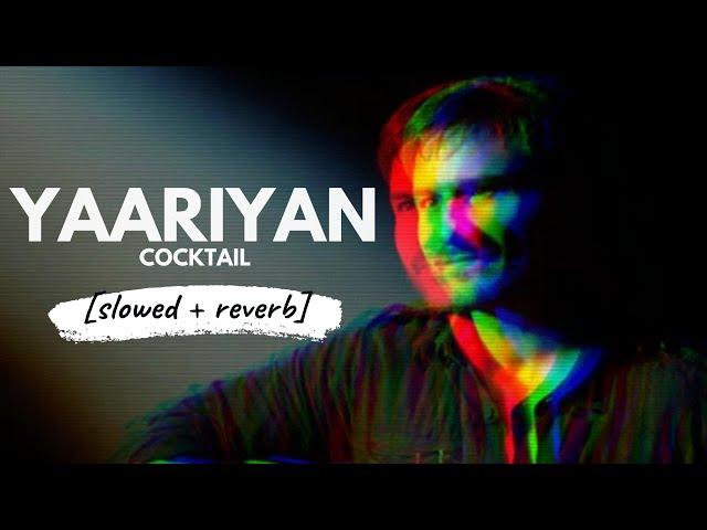 Yaariyan  [slowed + reverb] • 𝐵𝑜𝓁𝓁𝓎𝓌𝑜𝑜𝒹 𝐵𝓊𝓉 𝒜𝑒𝓈𝓉𝒽𝑒𝓉𝒾𝒸