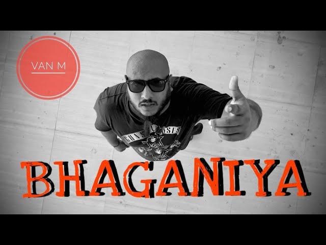 BHAGANIYA || VAN M x MEMO || NEW ASSAMESE RAP ||