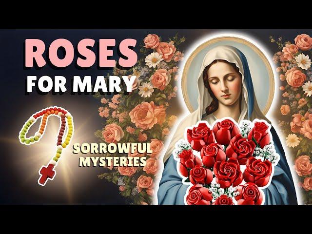 Roses LEGO Build and Prayer for MARY! Sorrowful Mysteries.