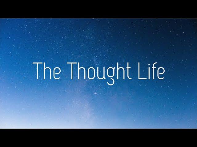 The Thought Life (David Wilkerson)