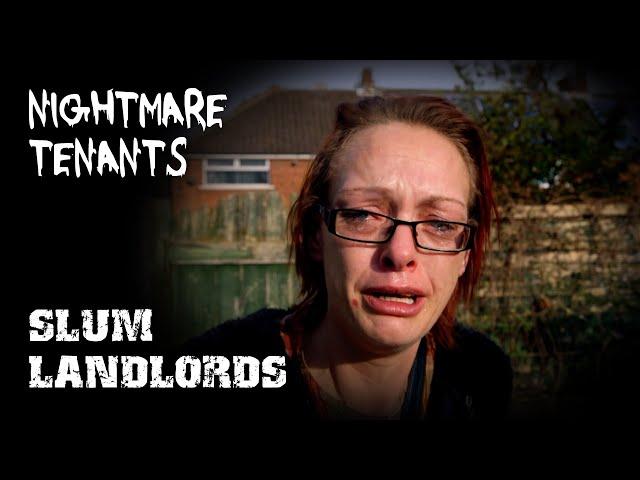 Never Lose Hope ~ Nightmare Tenants Slum Landlords