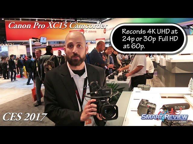 CES 2017 | Canon Professional XC15 4K Camcorder | with XLR inputs | SmartReview.com