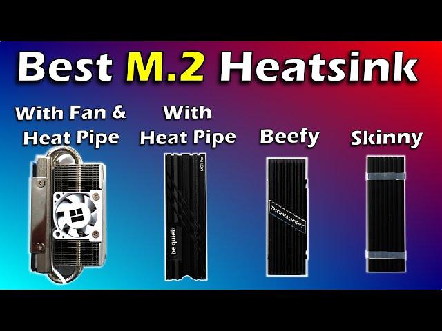 What is the best M.2 Heatsink?