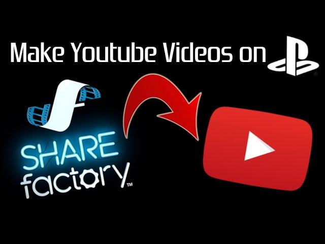 How to use Share Factory to edit videos on PS4! (EASY) (2020) | SCG