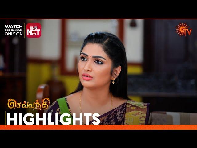 Sevvanthi - Highlights | 19 Oct 2024 | Tamil Serial | Sun TV